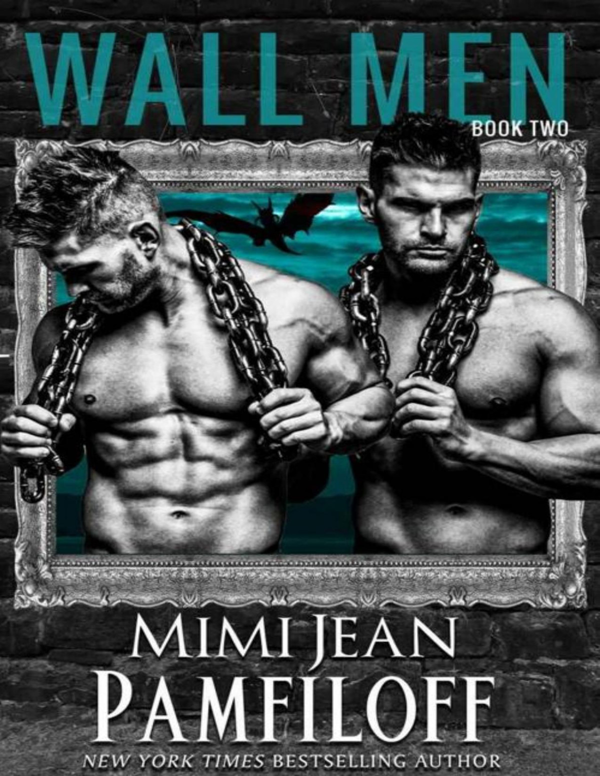 Wall Men Book Two A Vow Broken The Wall Men Series 2 Mimi Jean Pamfiloff