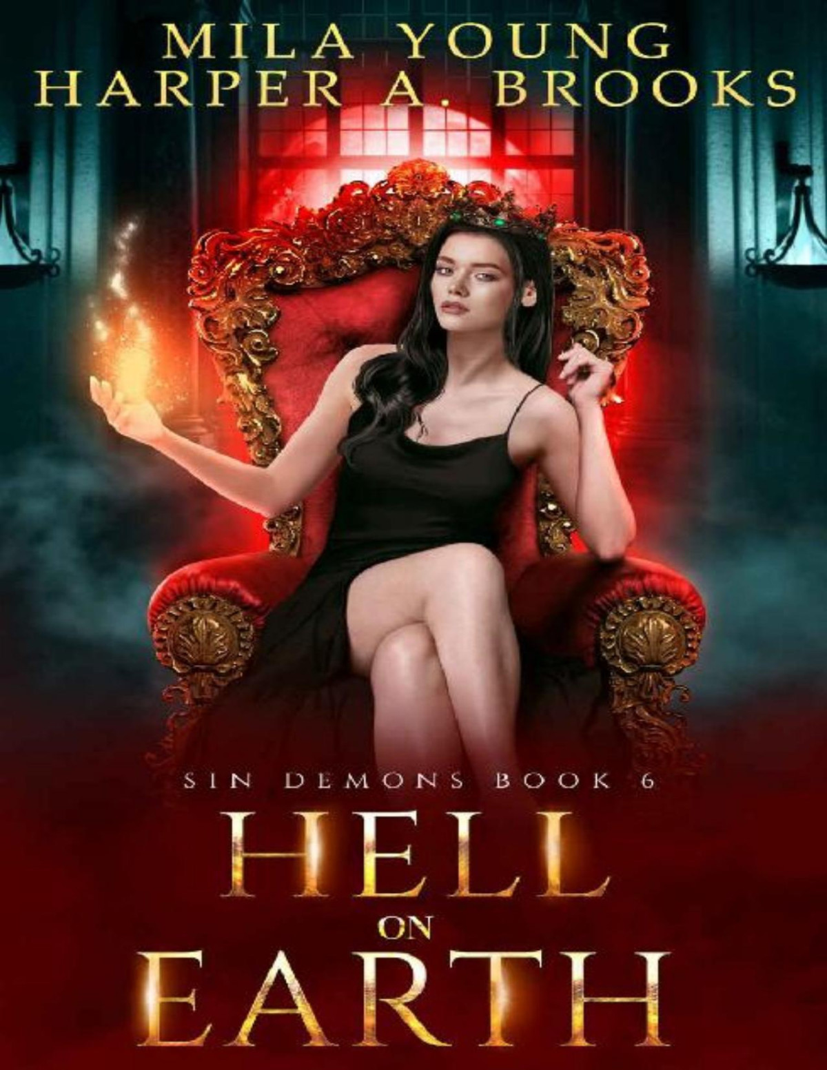 Hell On Earth 1st Edition Mila Young Harper A Brooks