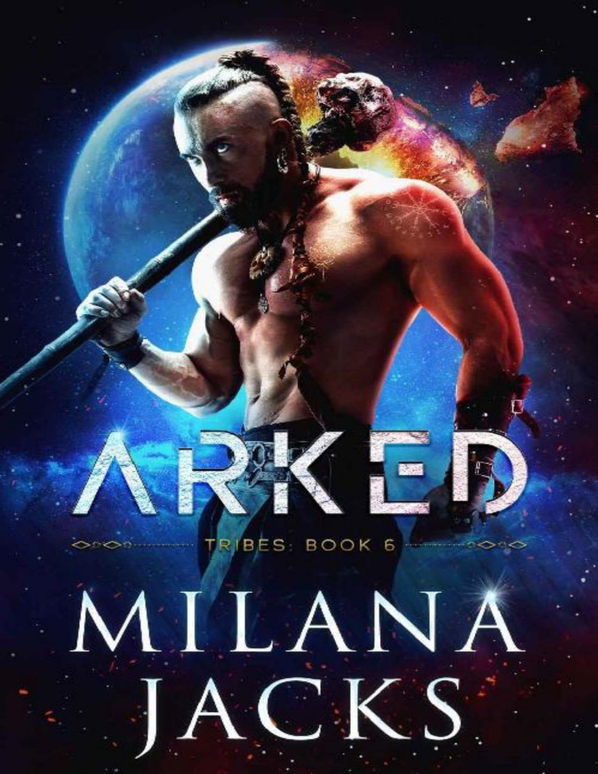 Arked Tribes Book 6 Milana Jacks