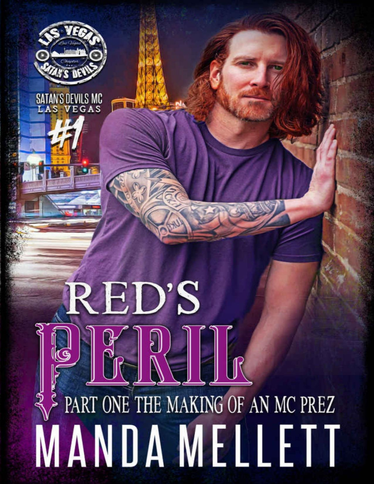 Reds Peril Part 1 The Making Of An Mc Prez Satans Devils Mc Las Vegas Chapter Manda Mellett