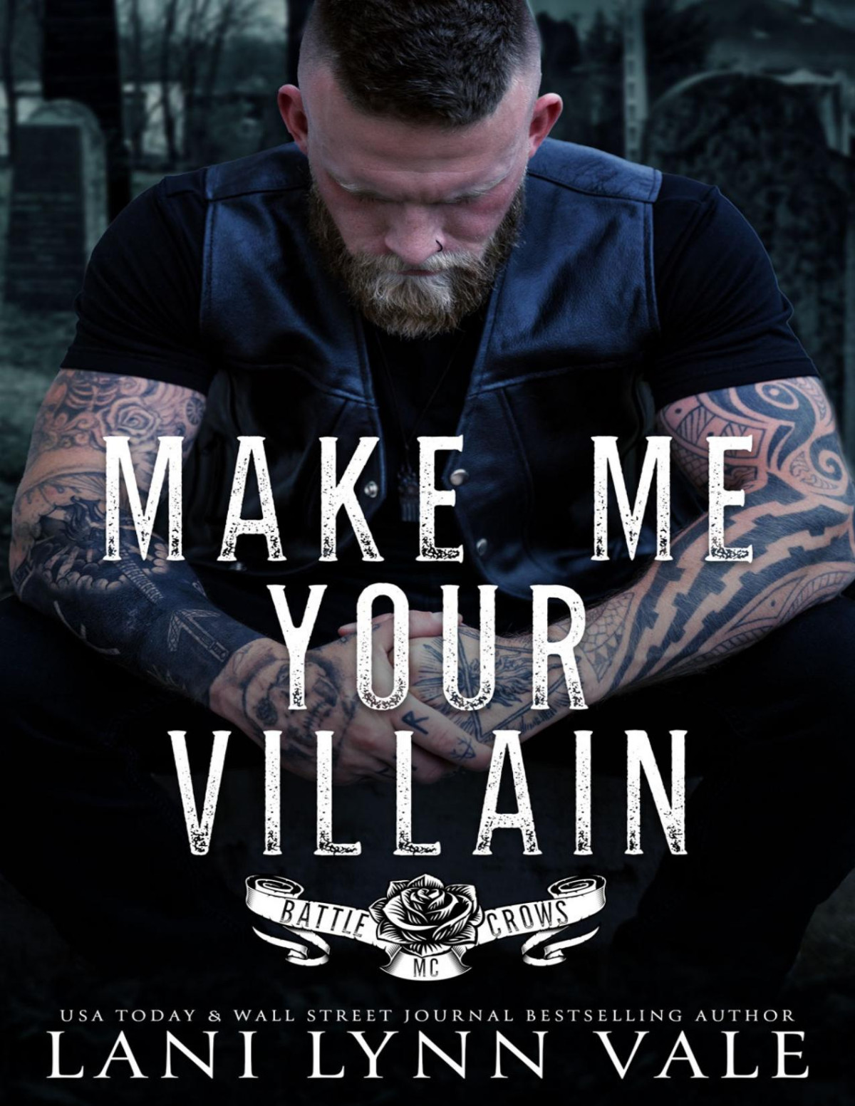 Make Me Your Villain Lani Lynn Vale