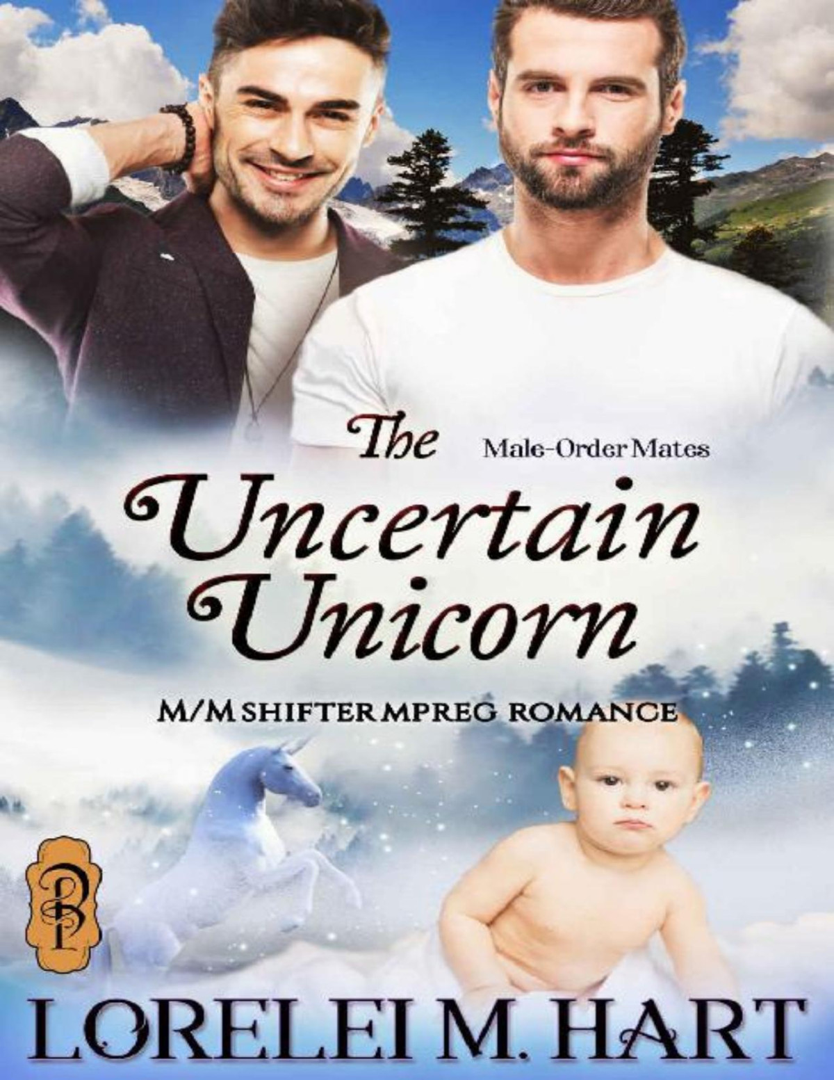 The Uncertain Unicorn Mm Shifter Mpreg Romance Maleorder Mates Book 5 Lorelei M Hart