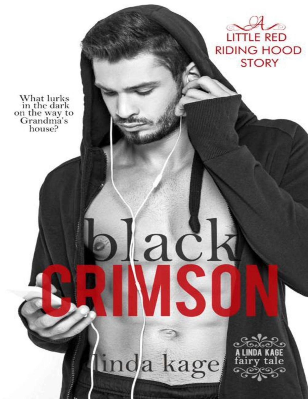 Black Crimson A Little Red Riding Hood Story Fairy Tale Quartet Book 4 Linda Kage