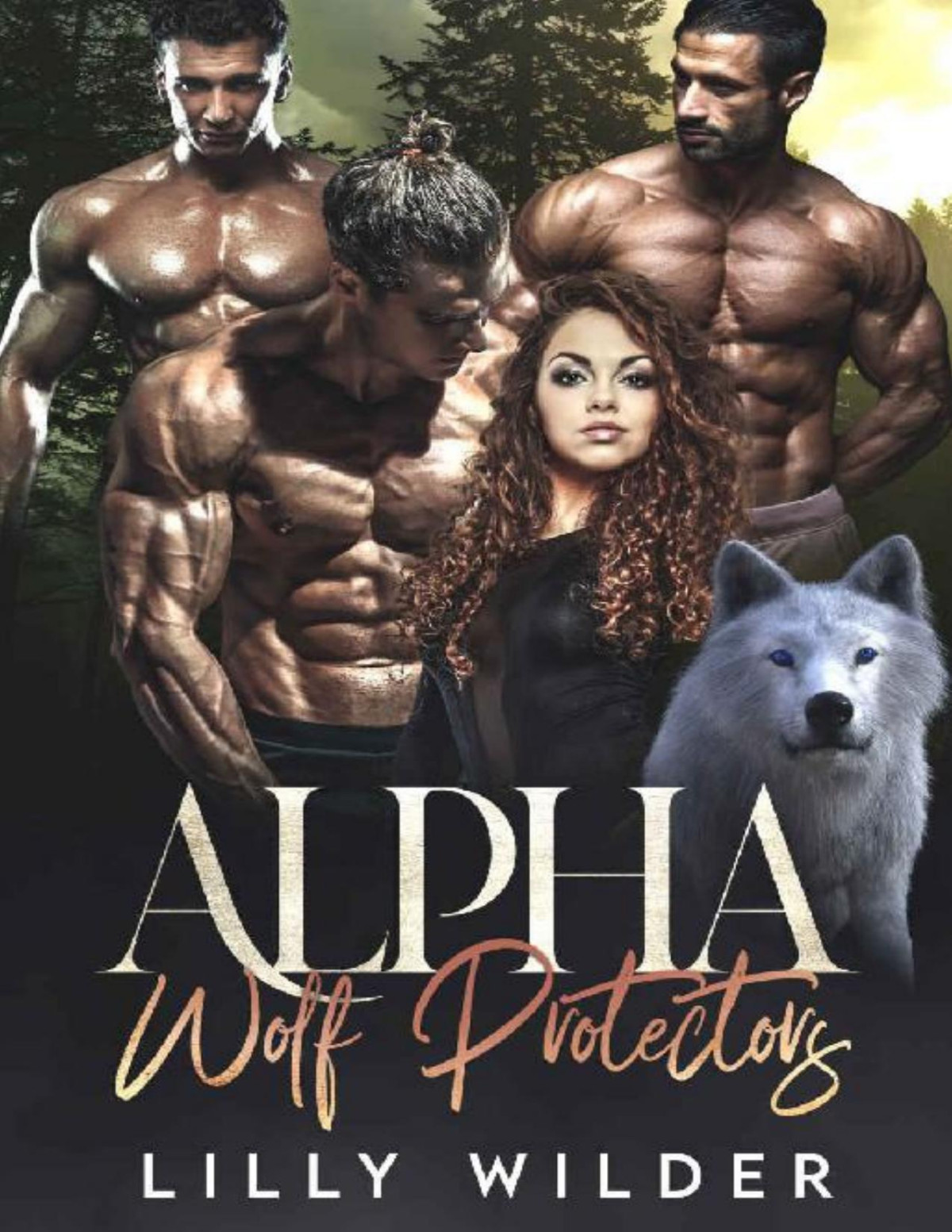 Alpha Wolf Protectors Reverse Harem Rejected Mate Romance Lilly Wilder