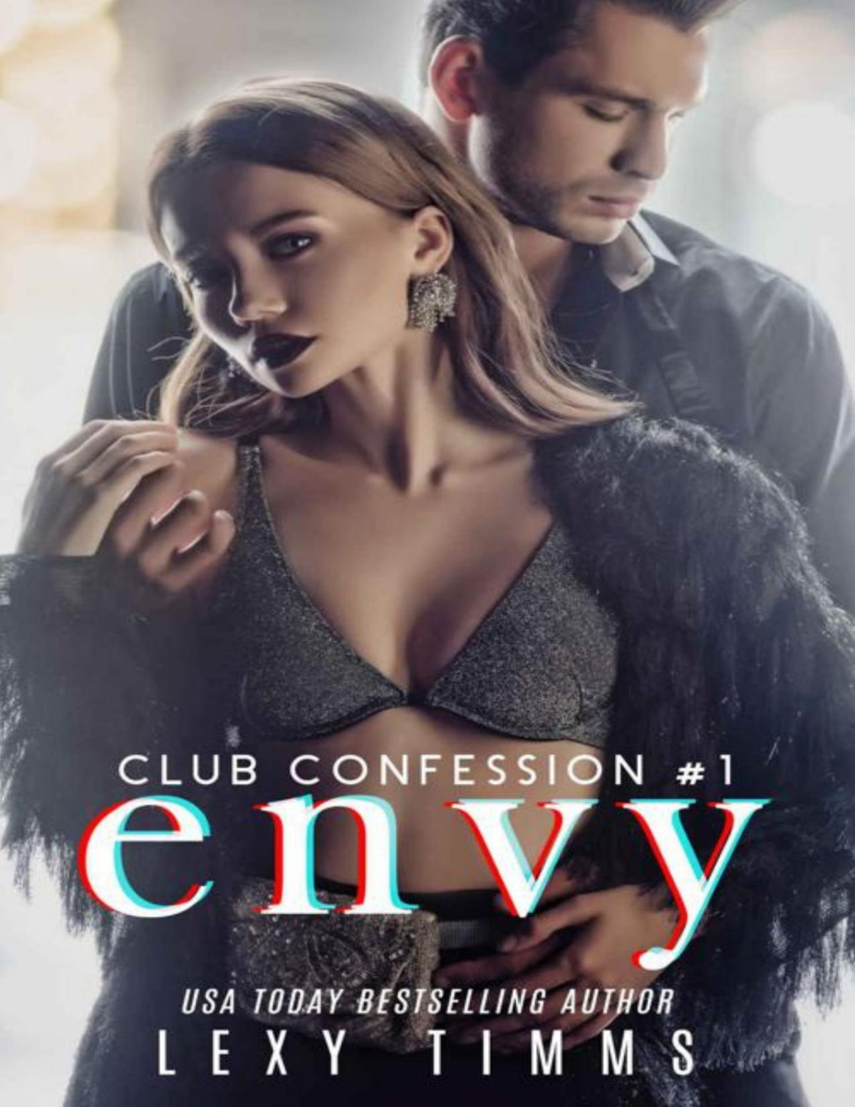 Envy Club Confession Series Book 1 Lexy Timms