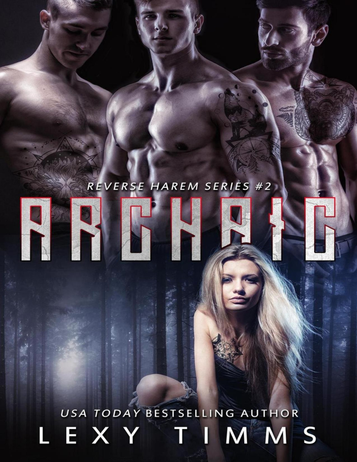 Archaic Reverse Harem Series 2 Lexy Timms