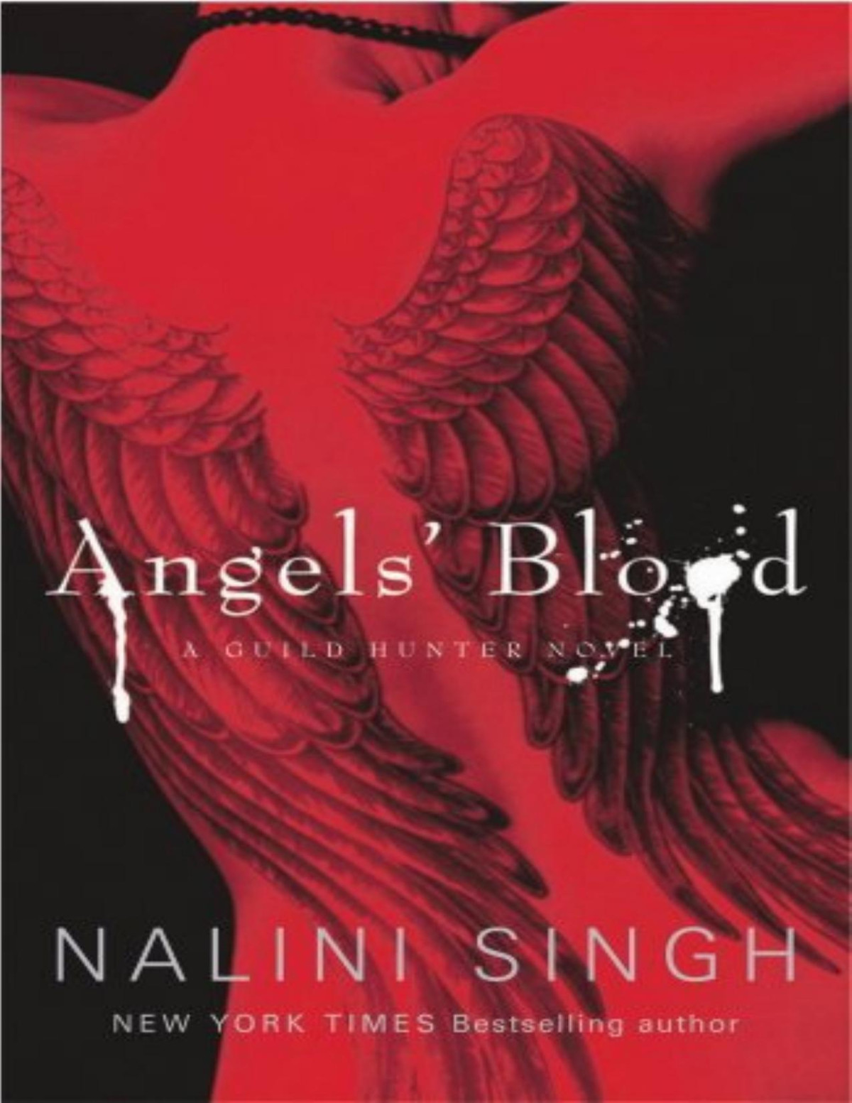 Angels Blood Guild Hunter Book 1 Nalini Singh