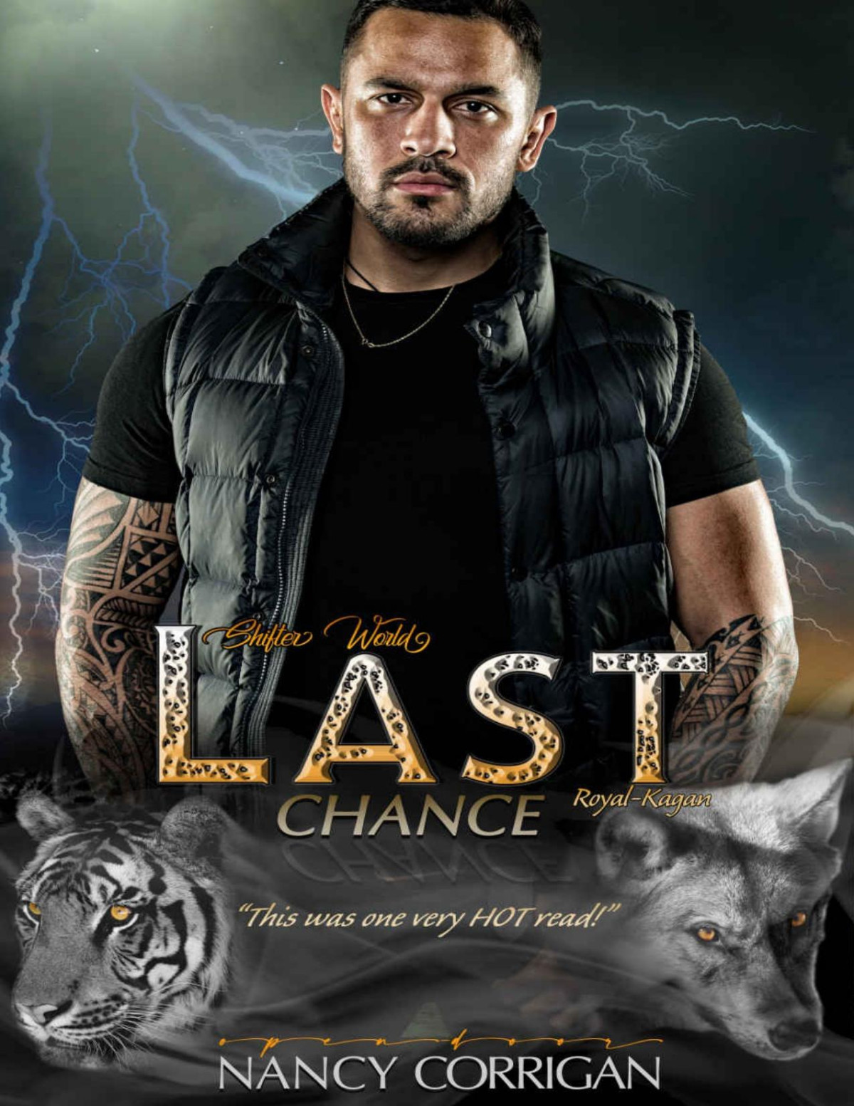 Last Chance Paranormal Suspense Romance With Heat Shifter World Royalkagan Book 7 Nancy Corrigan
