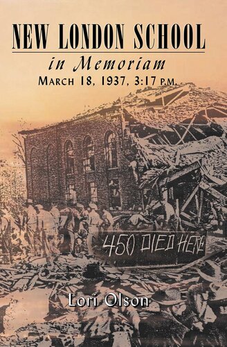 New London School In Memoriam March 18 1937 317pm Lori Olson