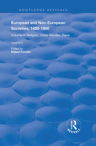 European And Noneuropean Societies 14501800 Robert Forster
