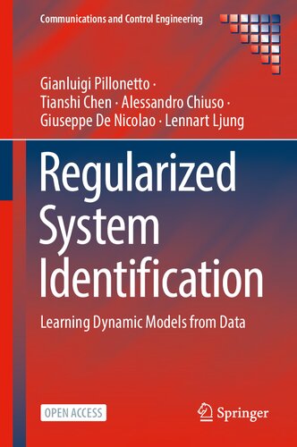 Regularized System Identification Learning Dynamic Models From Data 1st Edition Gianluigi Pillonetto