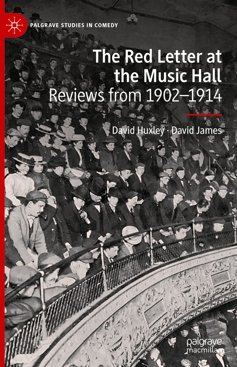 The Red Letter At The Music Hall Reviews From 19021914 David Huxley