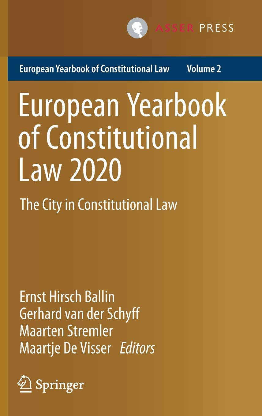 European Yearbook Of Constitutional Law 2020 The City In Constitutional Law Ernst Hirsch Ballin