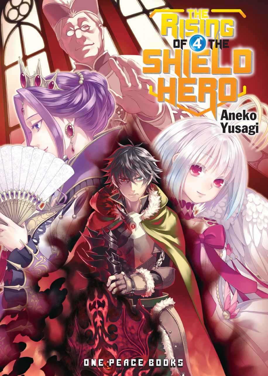 The Rising Of The Shield Hero Volume 04 Aneko Yusagi