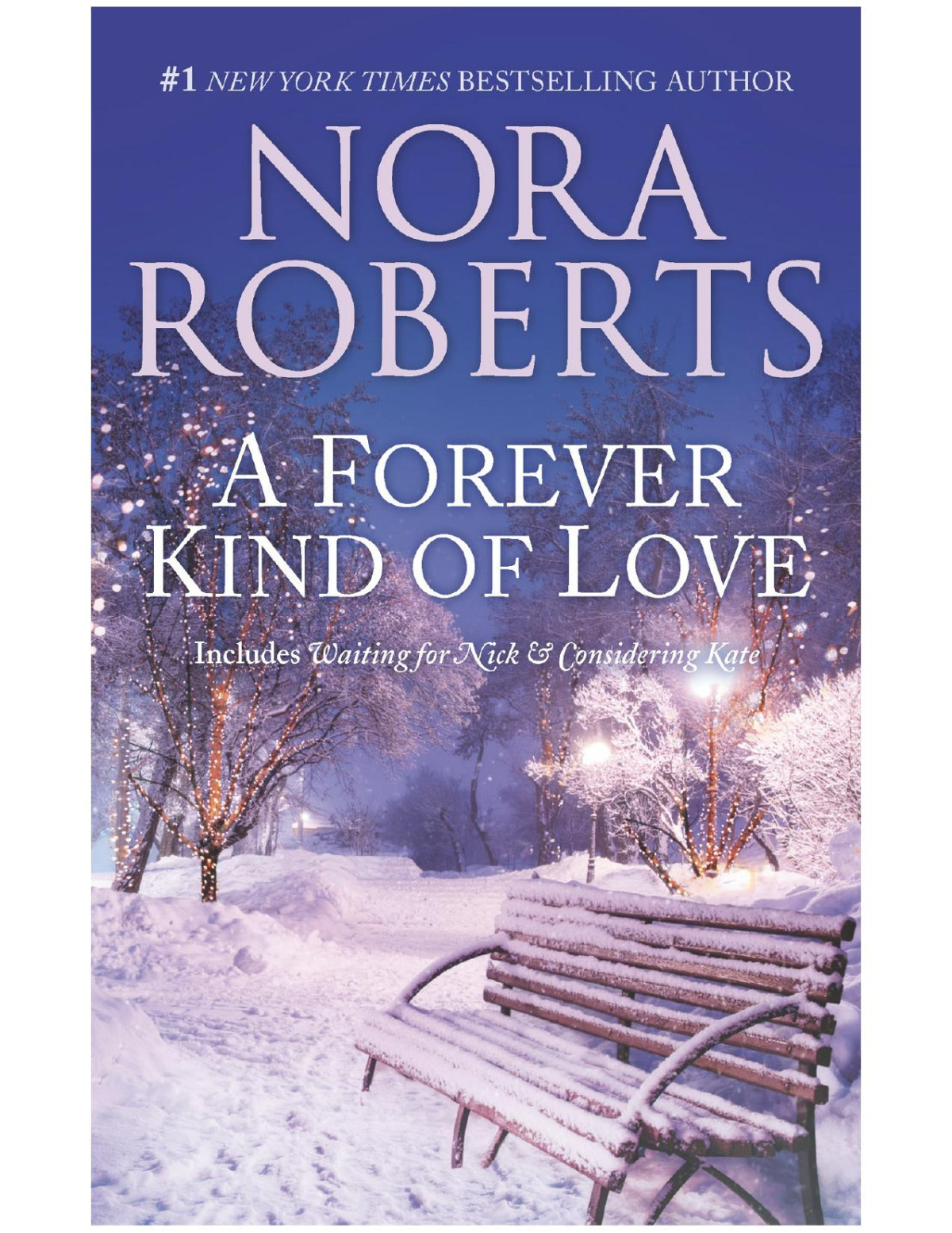 A Forever Kind Of Love Nora Roberts