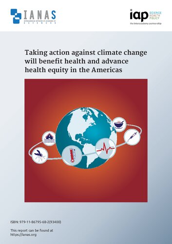 Taking Action Against Climate Change Will Benefit Health And Advance Health Equity In The Americas Sherilee L Harper