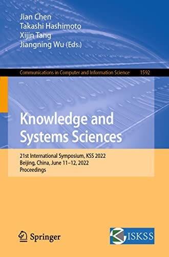 Knowledge And Systems Sciences 1st Ed 2022 Jian Chen Takashi Hashimoto