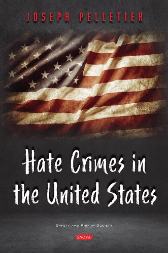 Hate Crimes In The United States Joseph Pelletier
