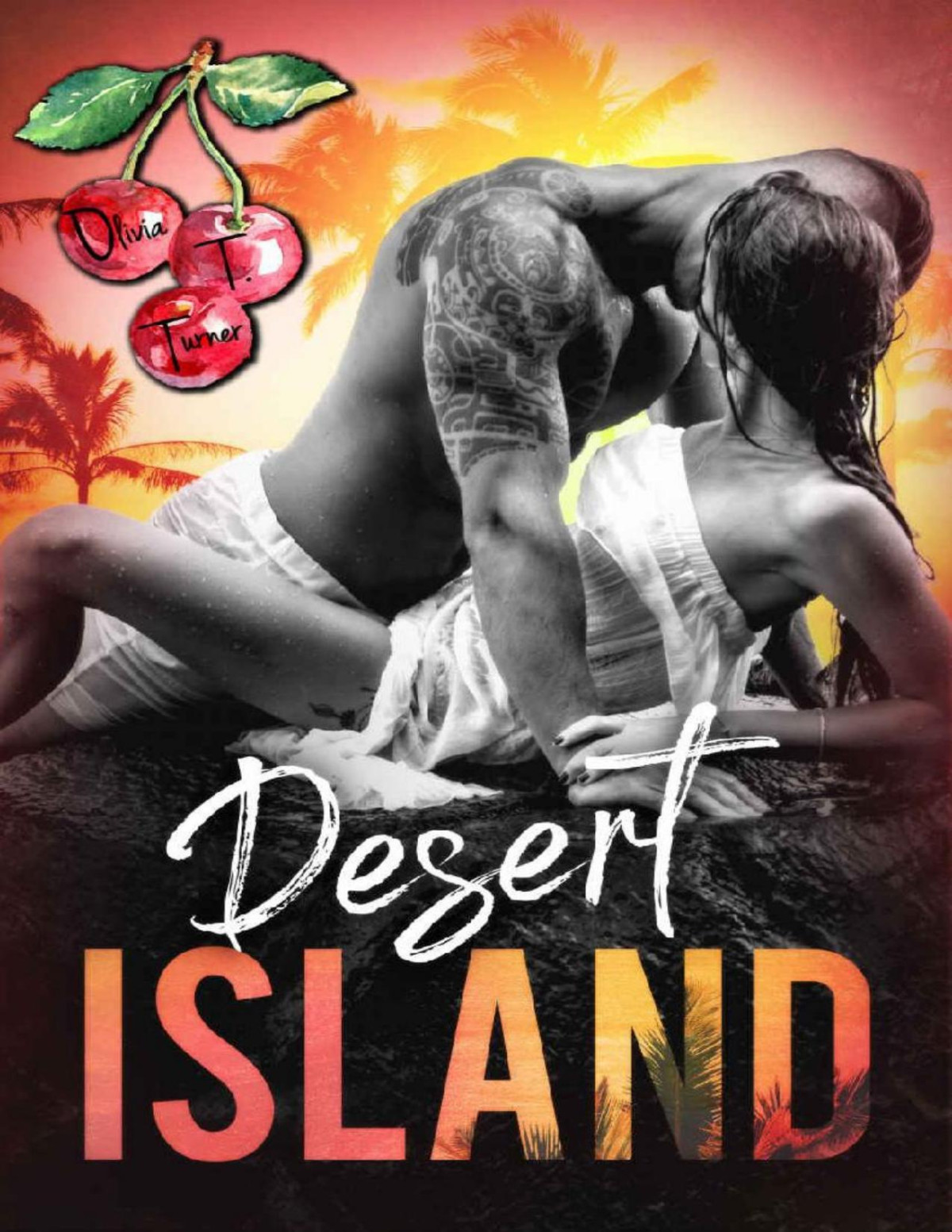 Desert Island 1st Edition Olivia T Turner