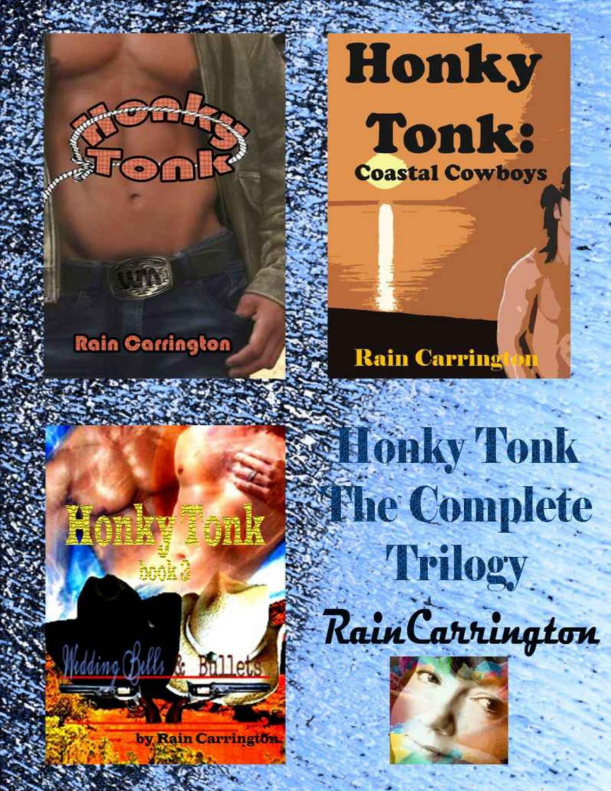 Honky Tonk The Complete Trilogy Rain Carrington