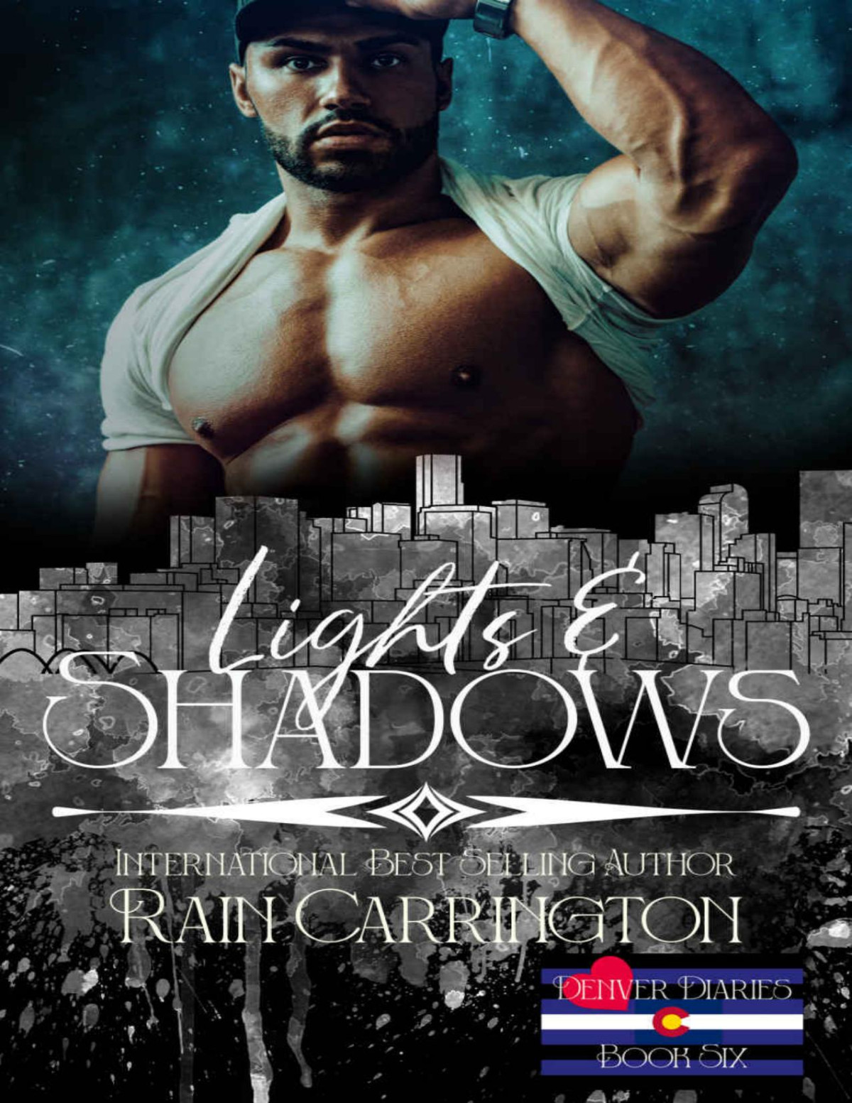 Lights And Shadows Denver Diaries Book 6 Rain Carrington