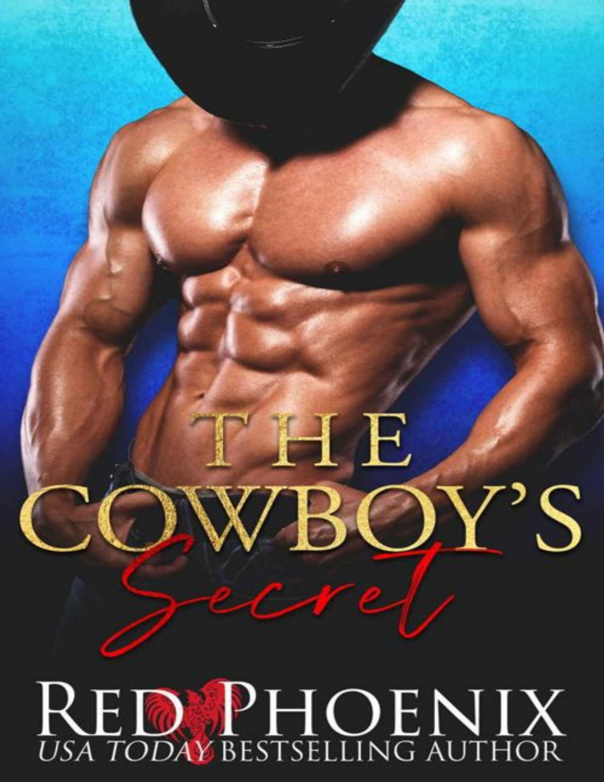 The Cowboys Secret Red Phoenix
