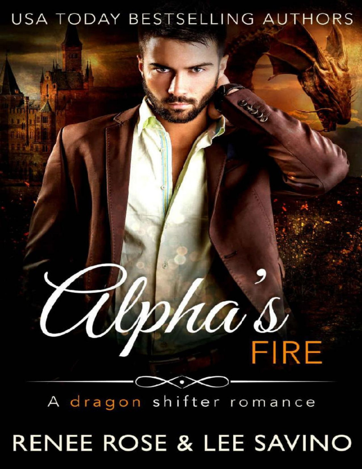 Alphas Fire A Dragon Shifter Romance Shifter Ops Series Book 4 Renee Rose Lee Savino