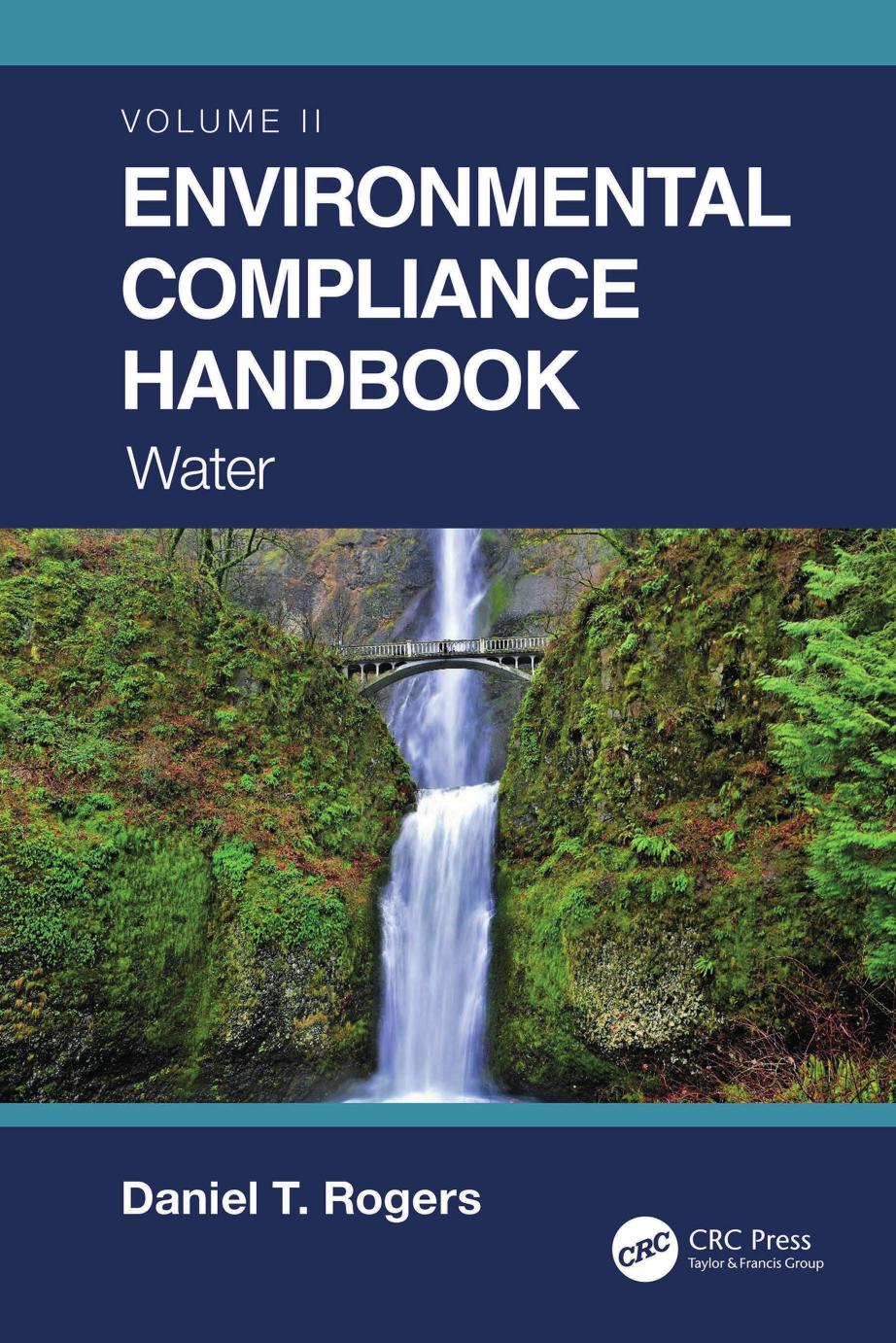 Environmental Compliance Handbook Volume 2 Water Daniel T Rogers
