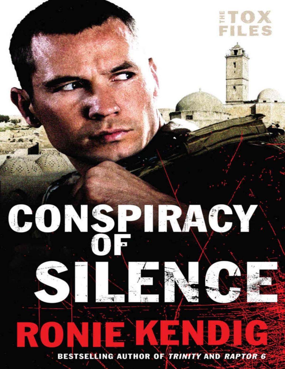 Conspiracy Of Silence The Tox Files Book 1 01 Ronie Kendig