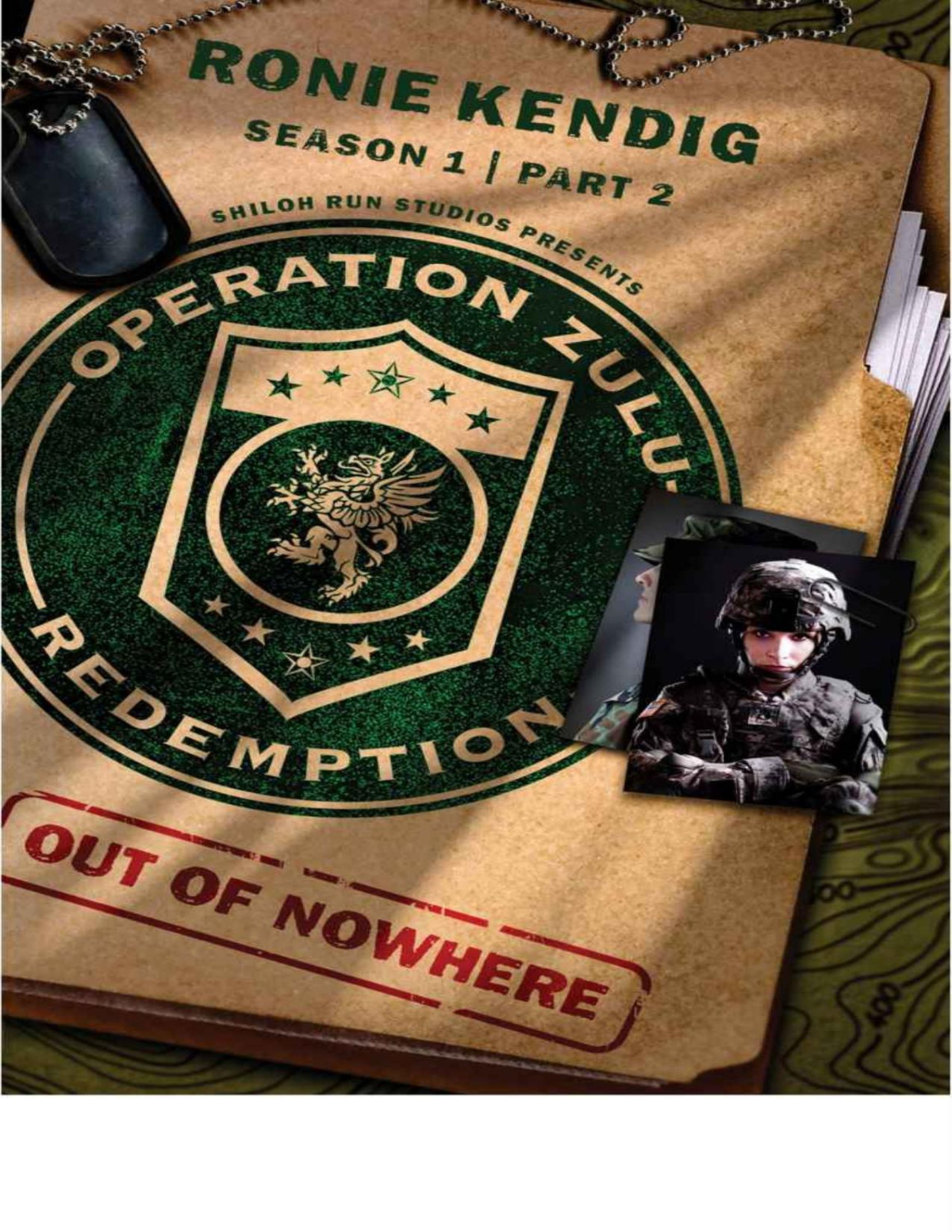 Operation Zulu Redemption Out Of Nowhere Part 2 Ronie Kendig