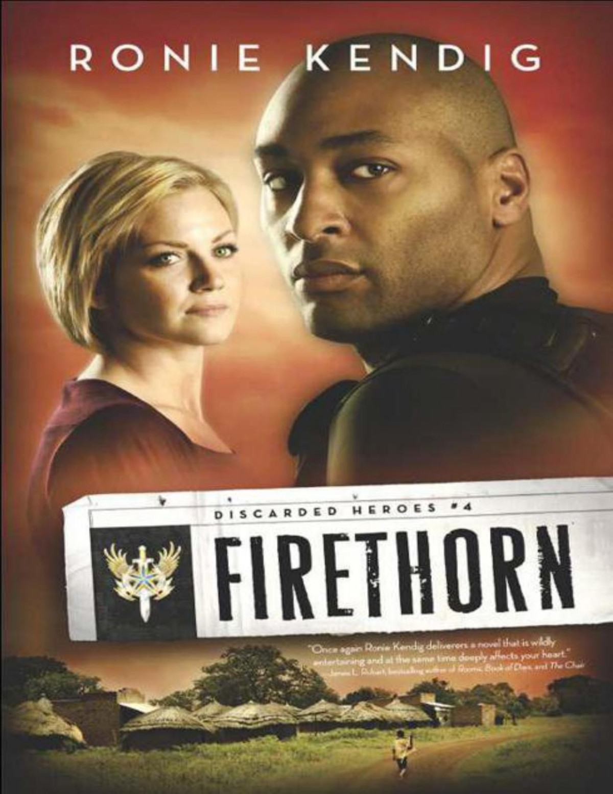 Firethorn Discarded Heroes Kendig Ronie