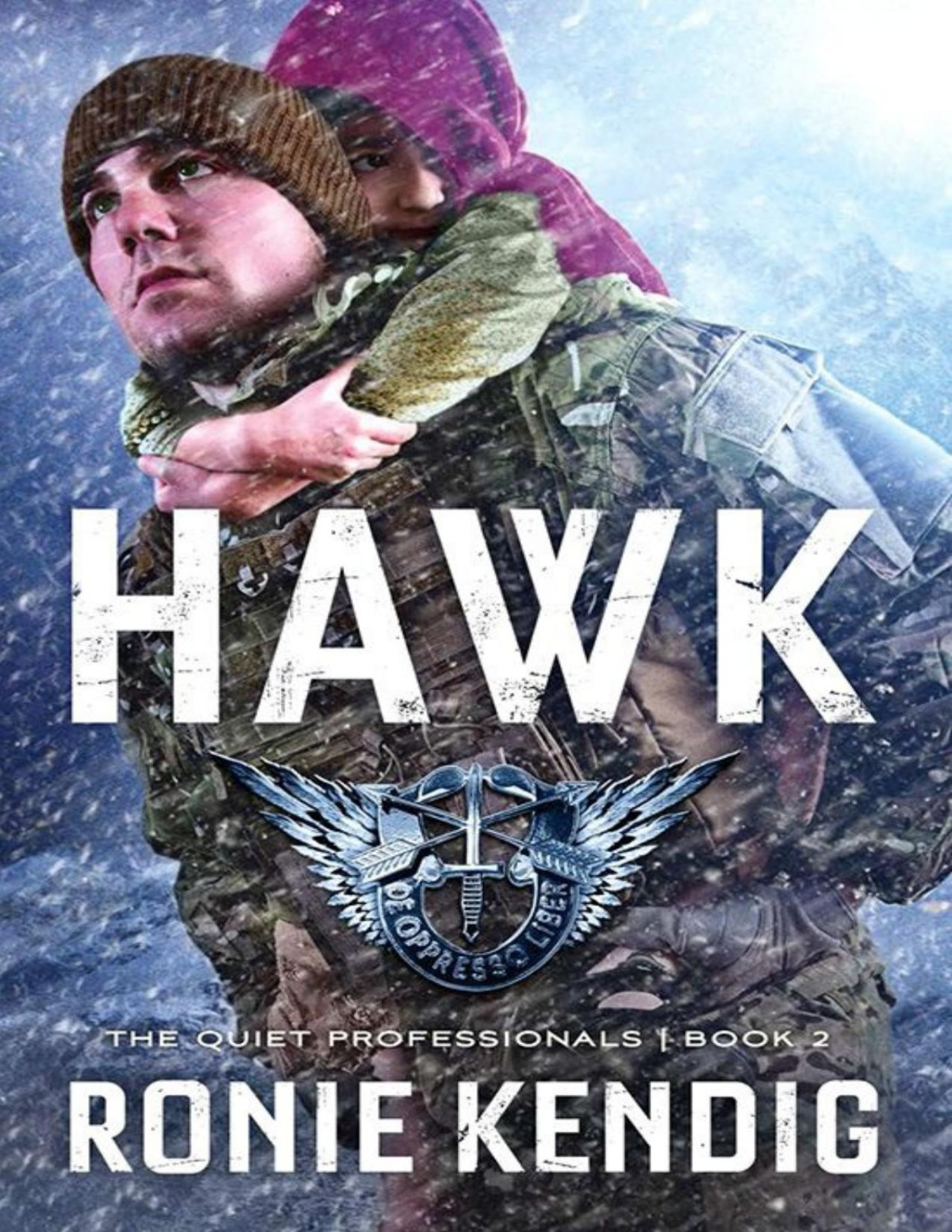 Hawk The Quiet Professionals Book 2 Ronie Kendig
