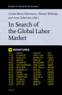 In Search Of The Global Labor Market Ursula Mensepetermann Thomas Welskopp