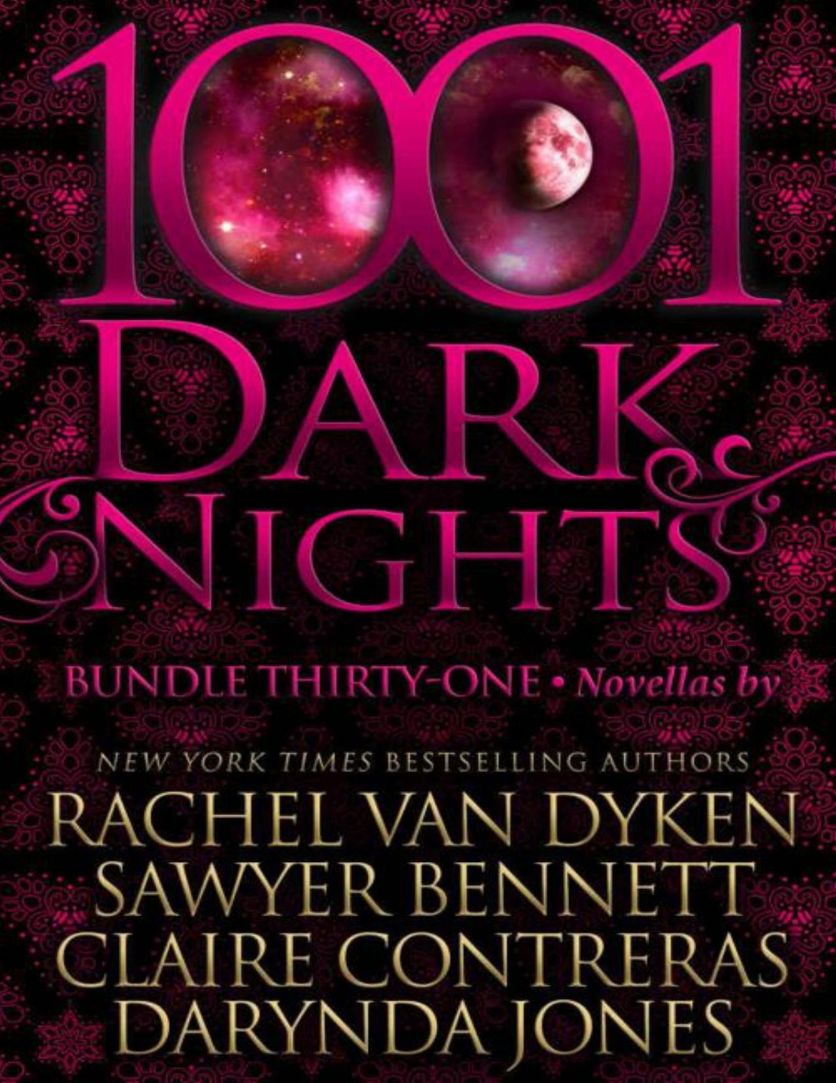 1001 Dark Nights Bundle Thirtyone Rachel Van Dyken Sawyer Bennett Claire Contreras Darynda Jones