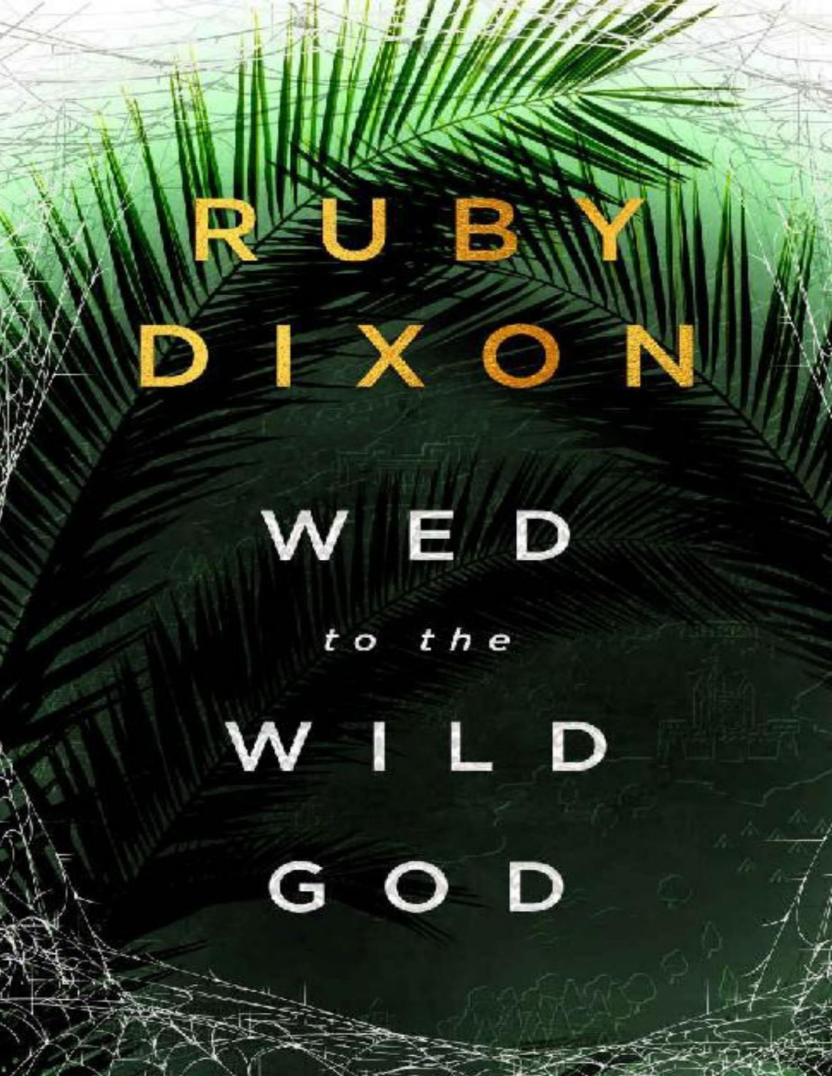 Wed To The Wild God A Fantasy Romance Aspect And Anchor Book 3 Ruby Dixon