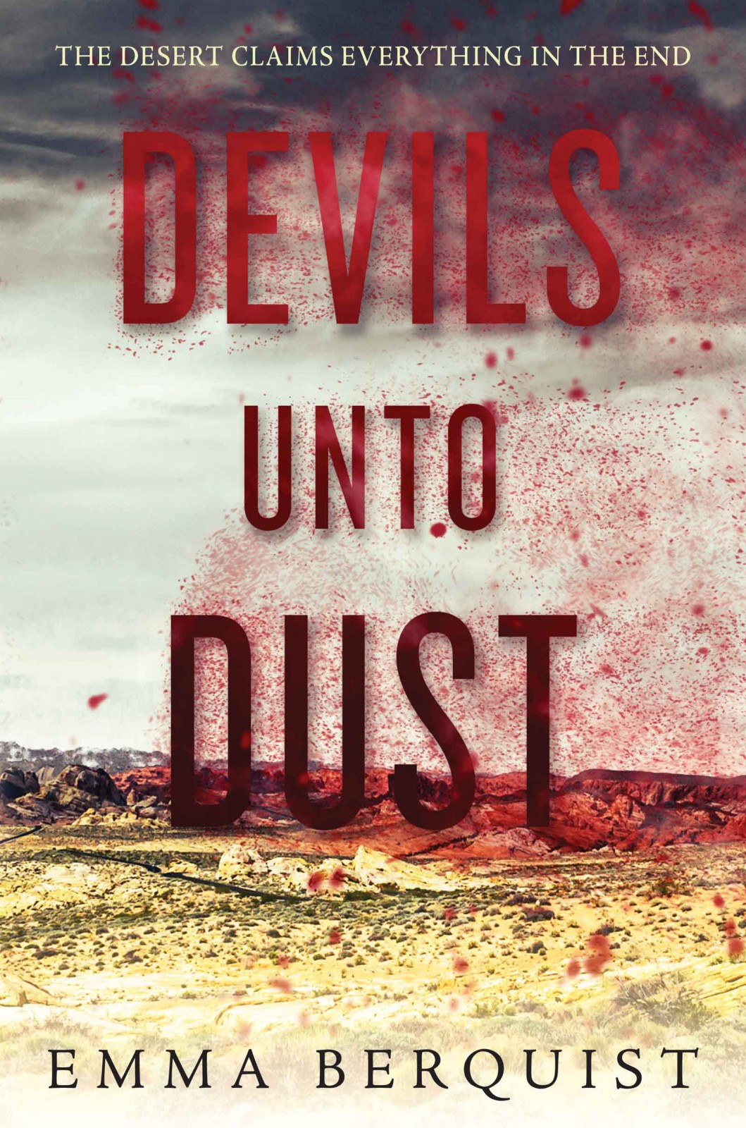 Devils Unto Dust Emma Berquist