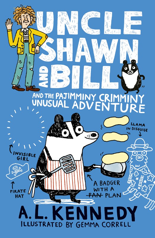 Uncle Shawn And Bill And The Pajimminycrimminy Unusual Adventure A L Kennedy