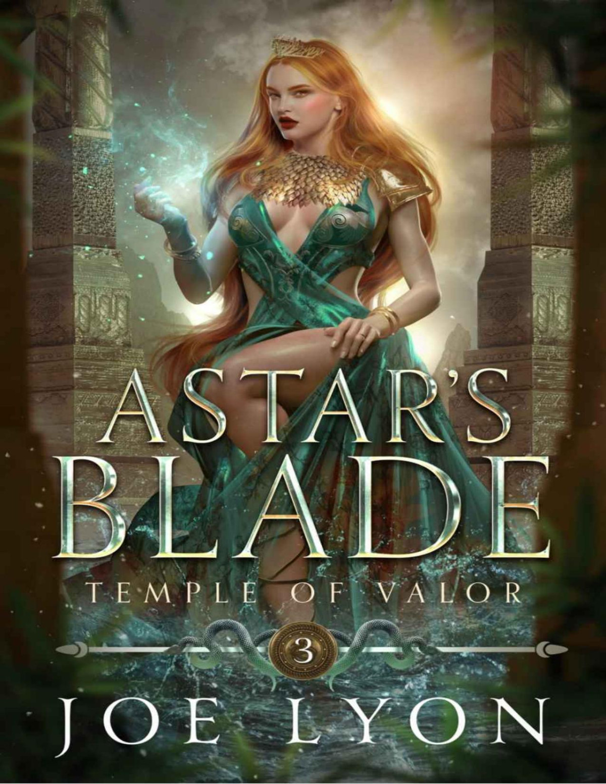 Temple Of Valor Astars Blade Astars Blade Book 3 Joe Lyon