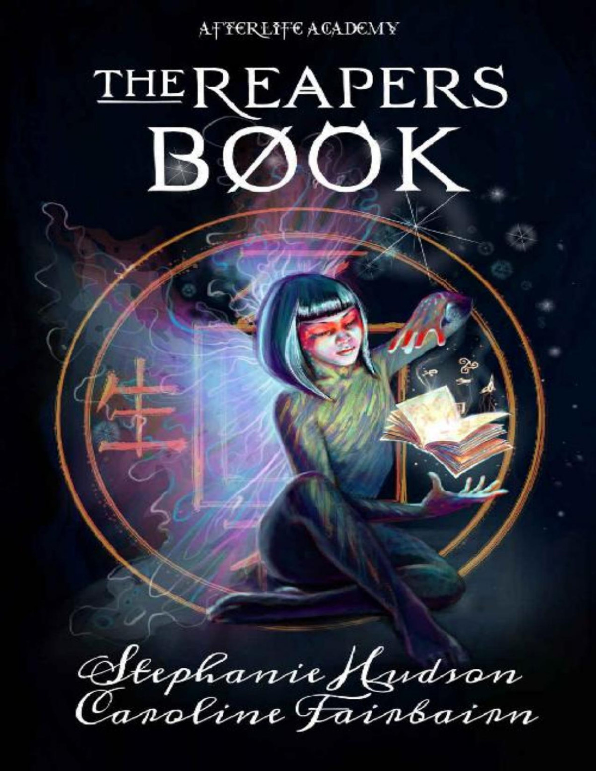 The Reapers Book Afterlife Academy 3 Stephanie Hudson