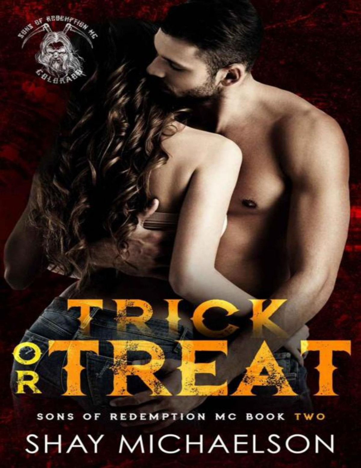 Trick Or Treat Sons Of Redemption Mc Shay Michaelson