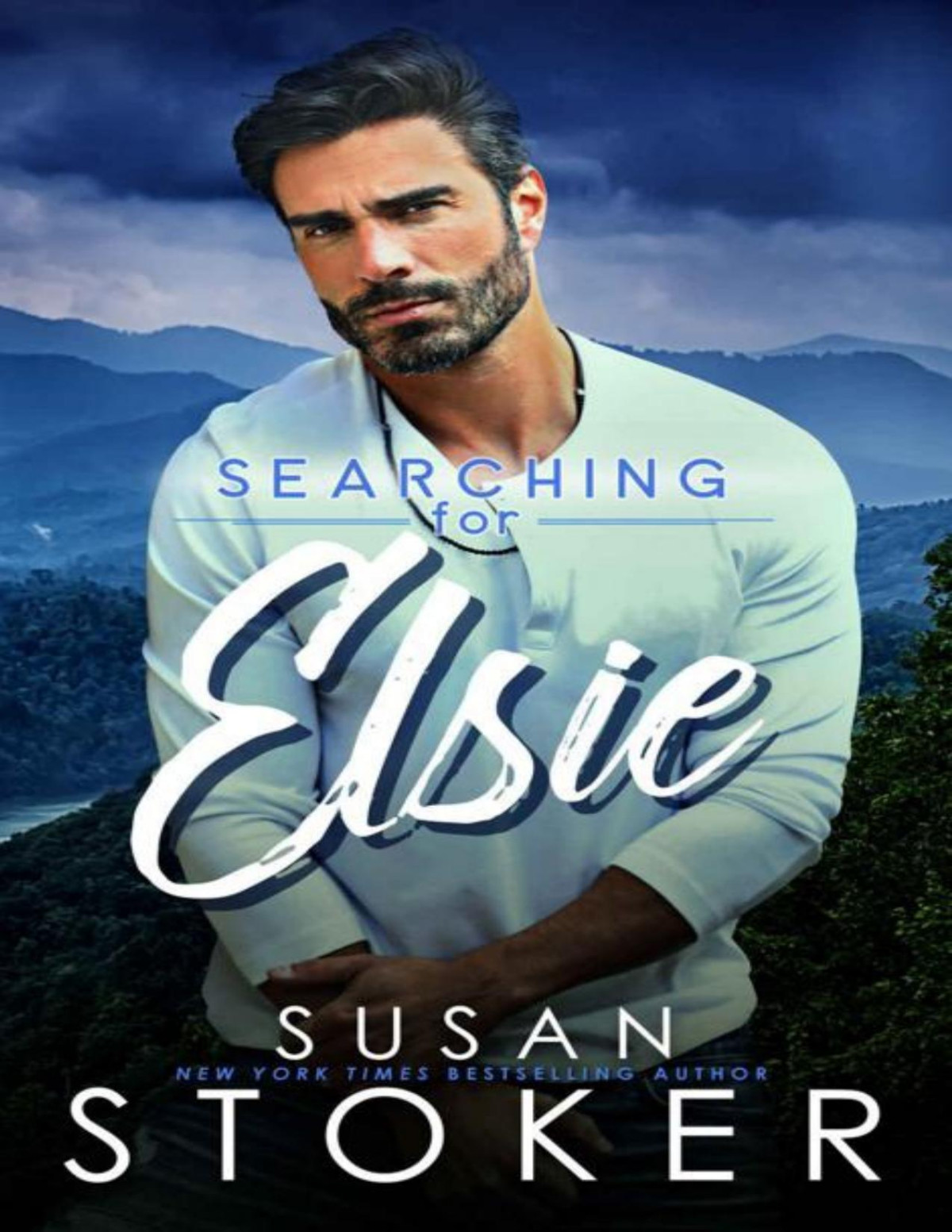 Searching For Elsie Eagle Point Search Rescue Book 2 Susan Stoker