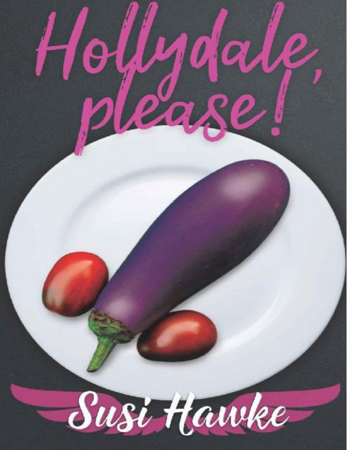 Hollydale Please Toms Fabulous Guide To Food And Entertainment Susi Hawke