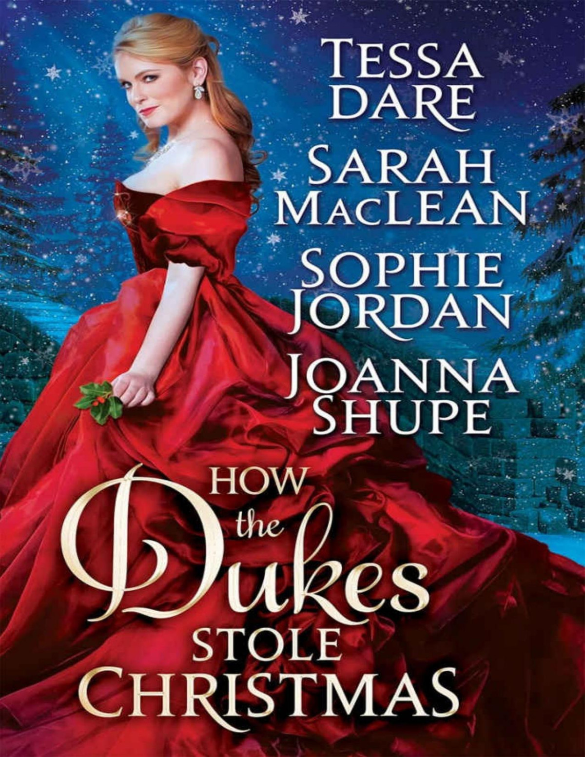How The Dukes Stole Christmas Maclean Sarah Dare Tessa Jordan