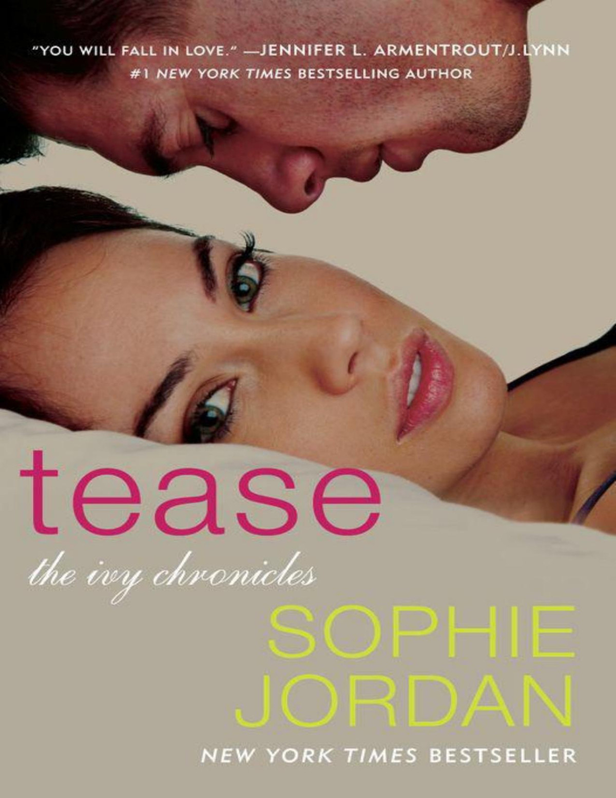 Tease The Ivy Chronicles Sophie Jordan