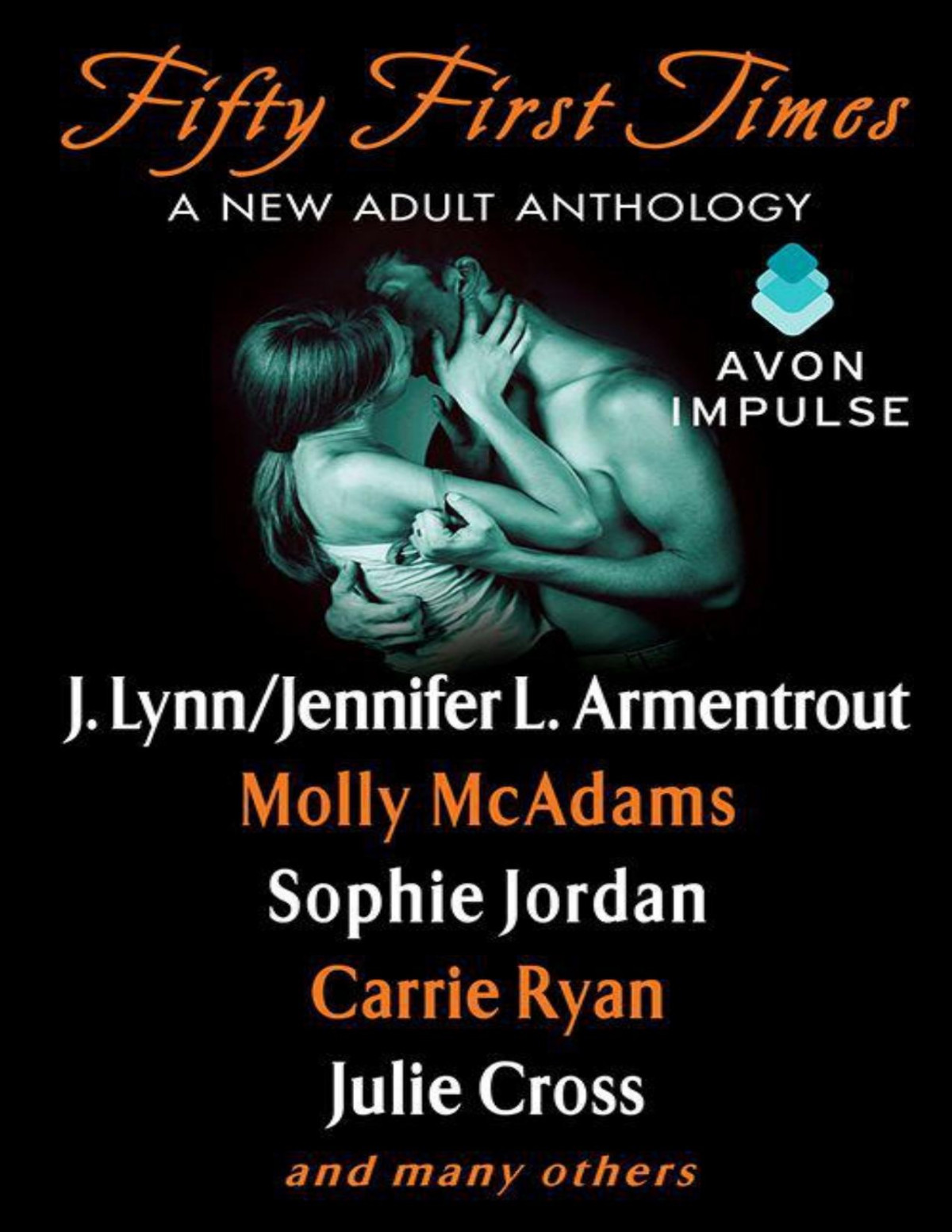 Fifty First Times A New Adult Anthology J Lynn