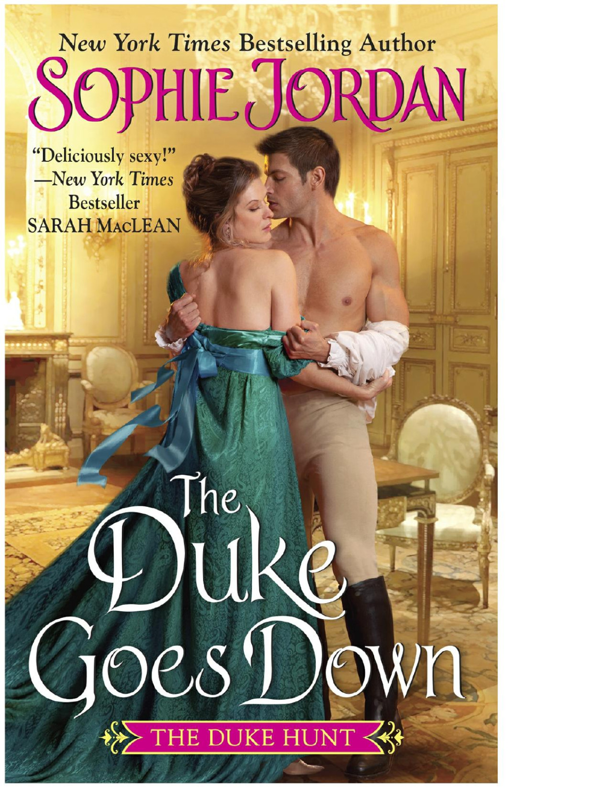 The Duke Goes Down Sophie Jordan