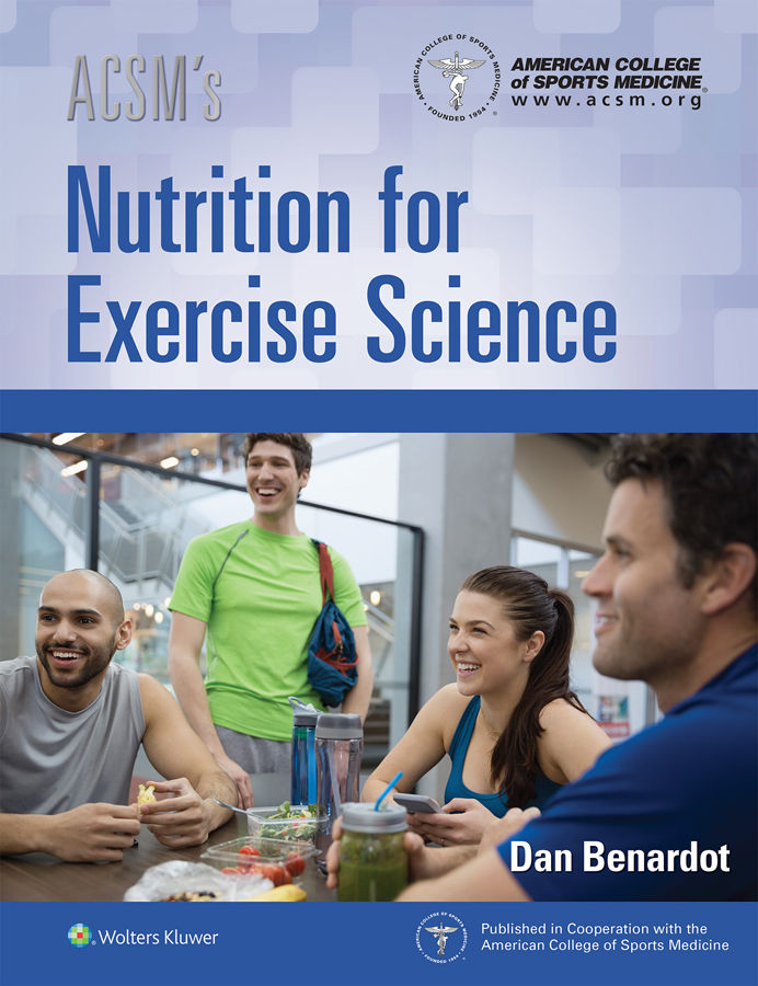 Acsms Nutrition For Exercise Science 1st Edition American College Of Sports Medicine