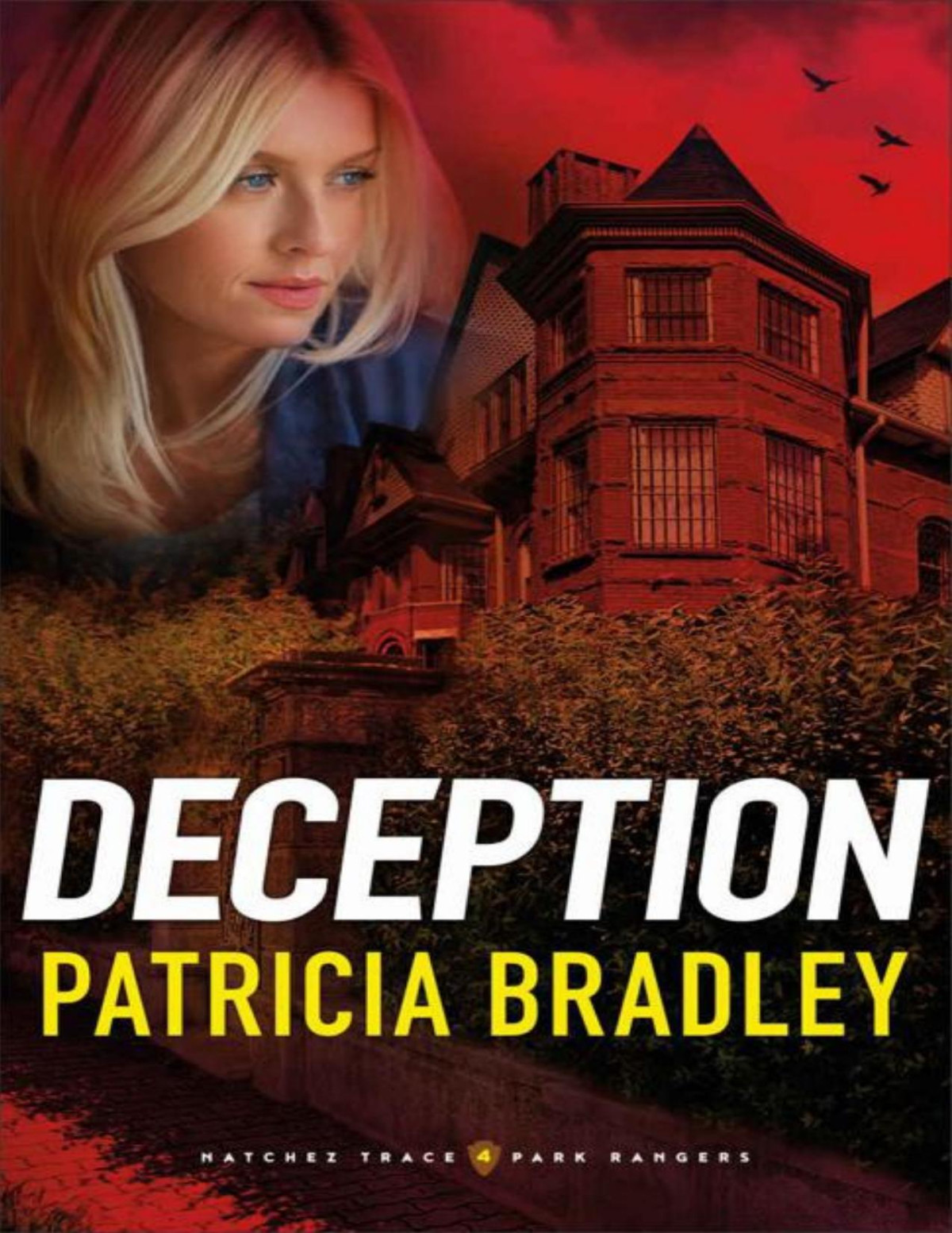 Deception Natchez Trace Park Rangers Book 4 Patricia Bradley