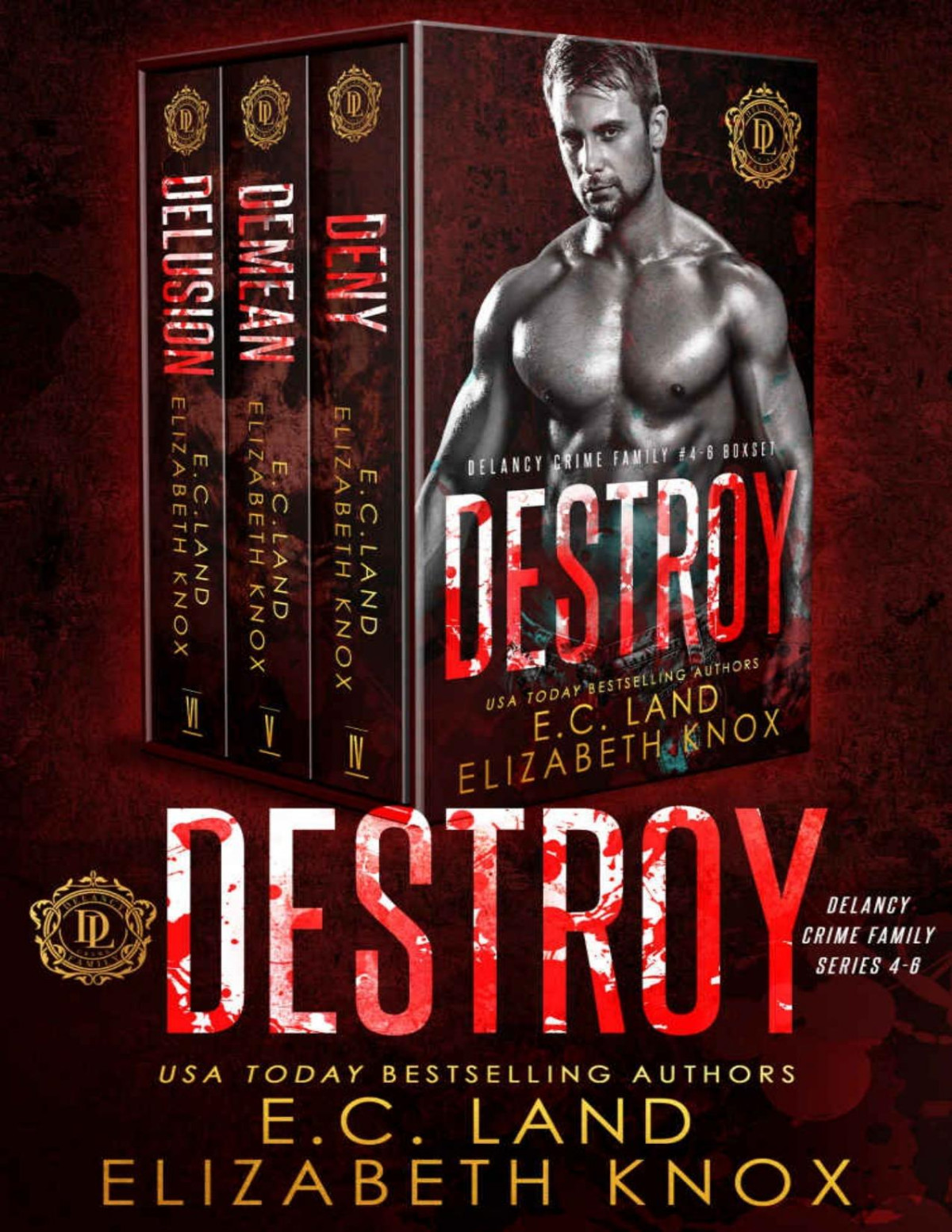 Destroy Delancy Crime Family Elizabeth Knox Ec Land