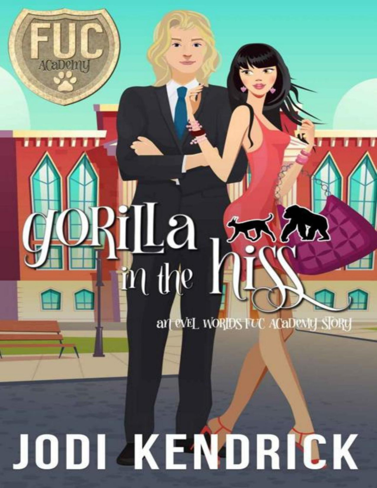 Fuc Newbie Academy 310 Gorilla In The Hiss Jodi Kendrick